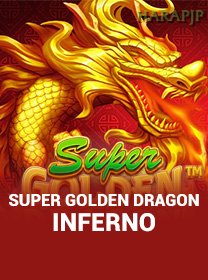 Super Golden Dragon Inferno